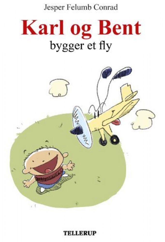 Karl og Bent #2: Karl og Bent bygger et fly