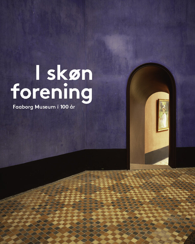 I skøn forening - Faaborg Museum 1915