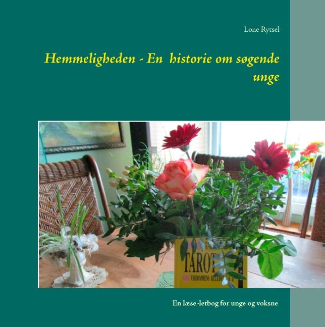 Hemmeligheden - En historie om søgende unge