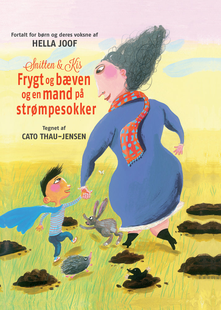 Snitten & Kis - Frygt og bæven og en mand på strømpesokker