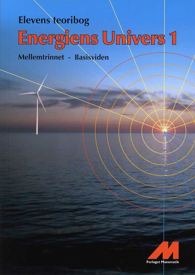 Energiens Univers 1 - Teoribog - Basisviden
