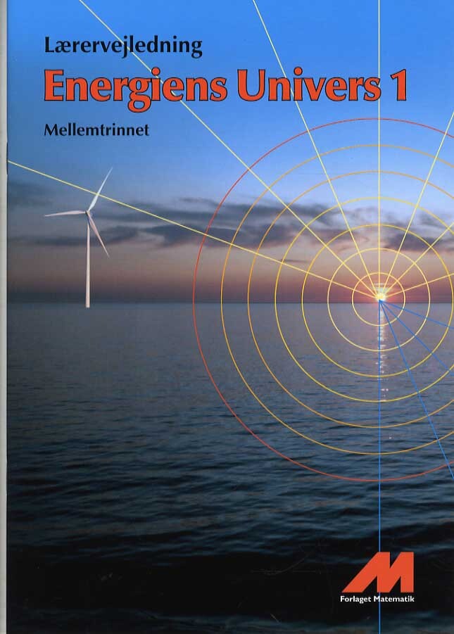 Energiens Univers 1 - Lærervejledning