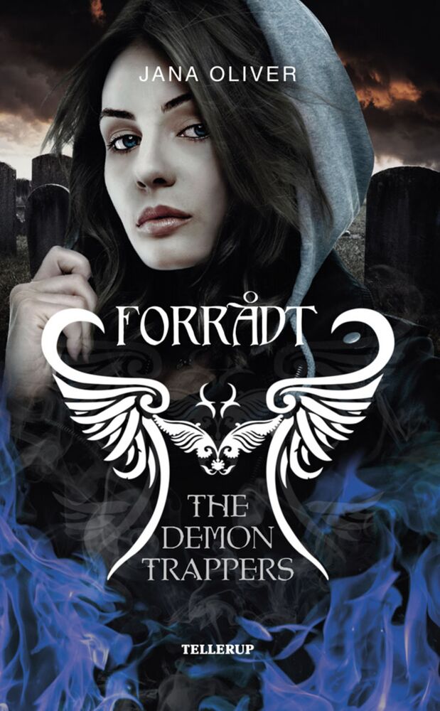 The Demon Trappers #2: Forrådt