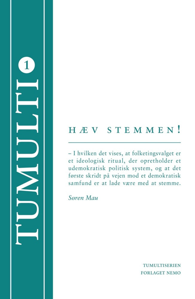 Hæv stemmen!