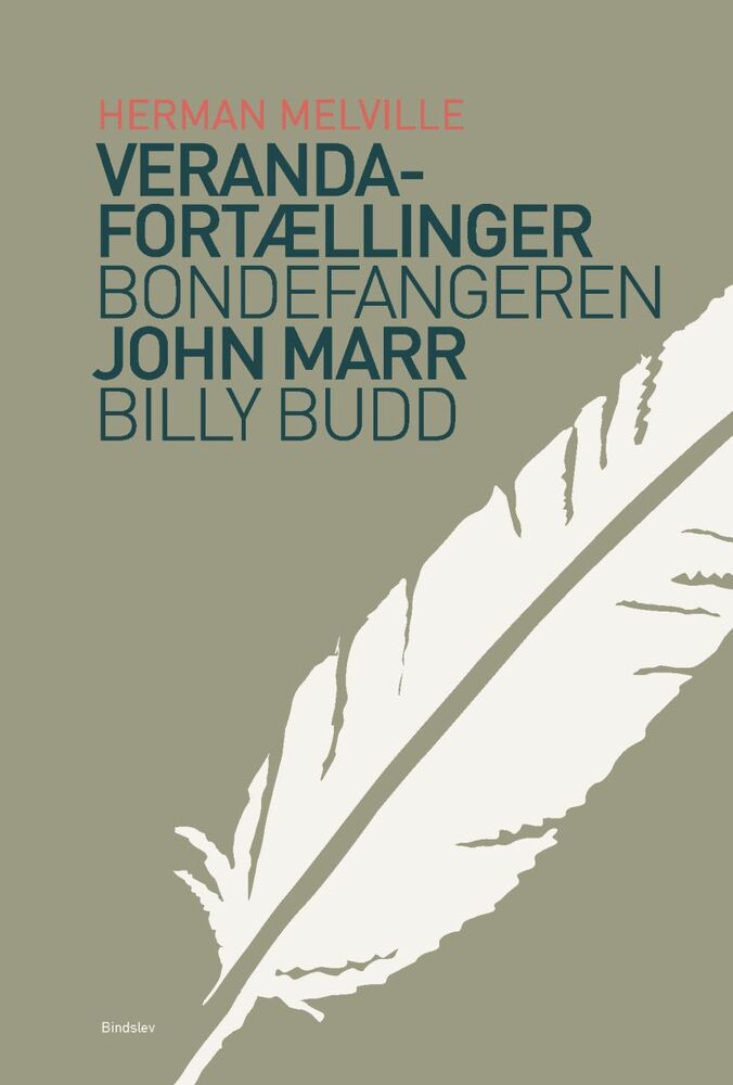 Veranda-fortællinger Bondefangeren John Marr Billy Budd - sømand