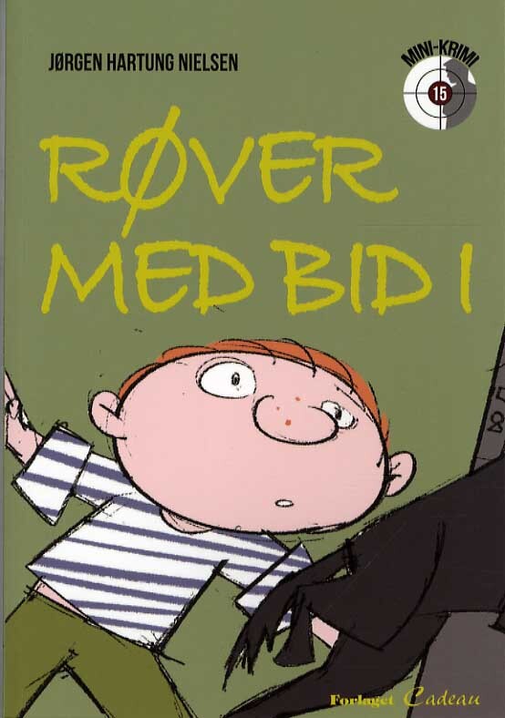 Røver med bid i