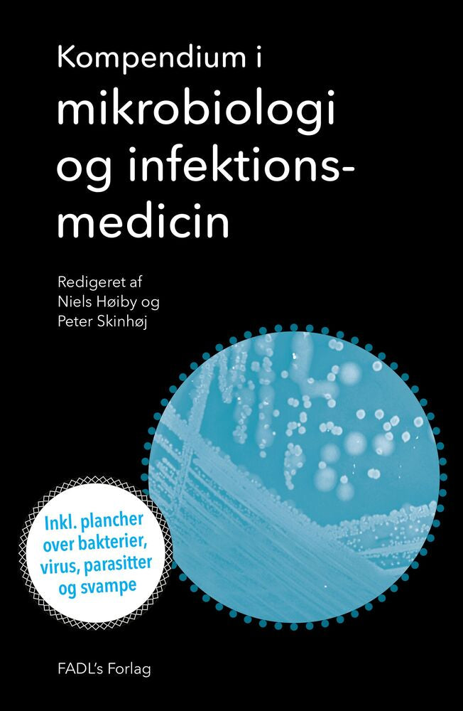 Kompendium i mikrobiologi og infektionsmedicin