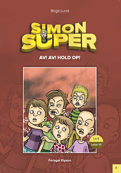 Av! Av! Hold op!