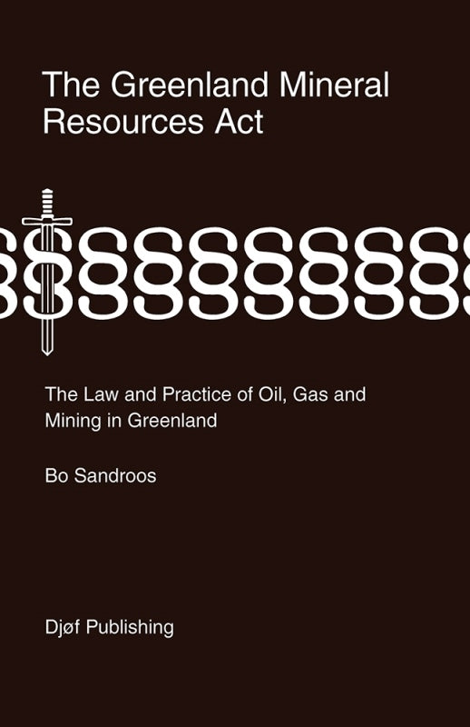 The Greenland Mineral Resources Act