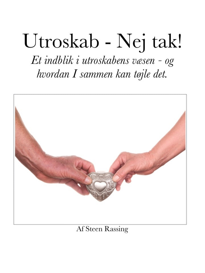 Utroskab - Nej tak!