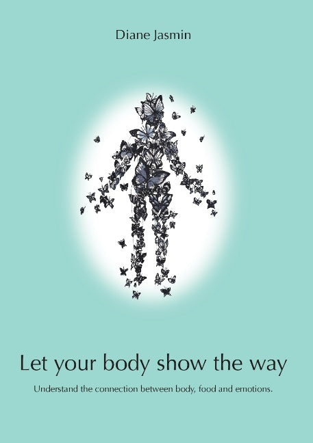 Let your body show the way