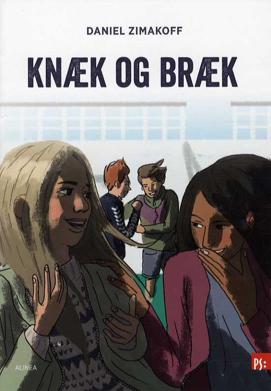PS, Knæk og bræk
