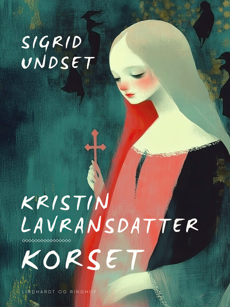 Kristin Lavransdatter – Korset
