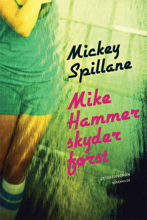 Mike Hammer skyder først