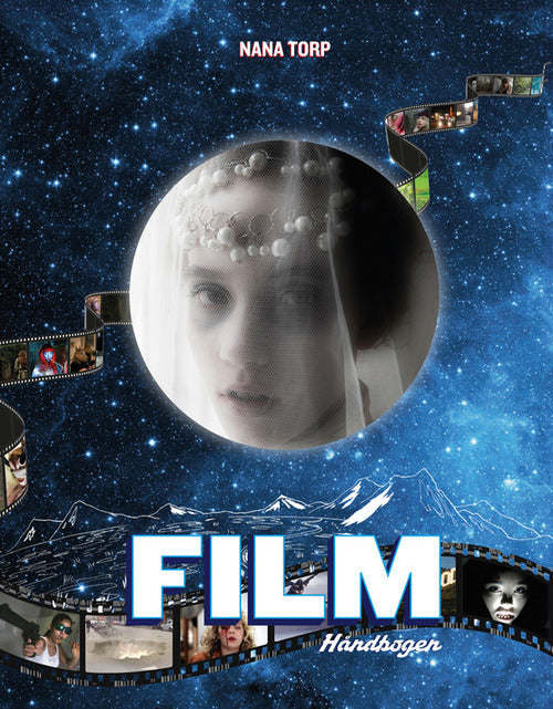 Filmhåndbogen - til børn, der allerede laver film