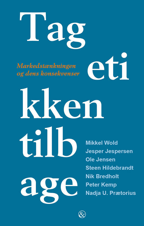 Tag etikken tilbage