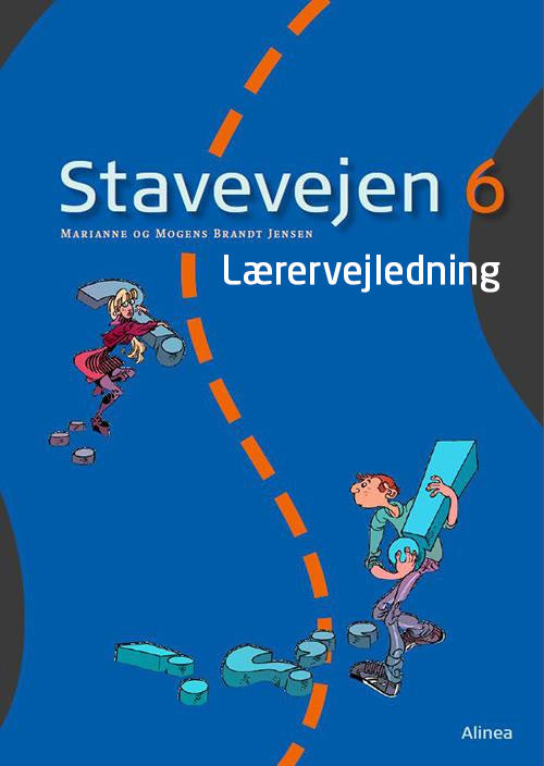 Stavevejen 6, Lærervejledning, 8.kl., NY UDGAVE