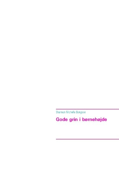 Gode grin i børnehøjde