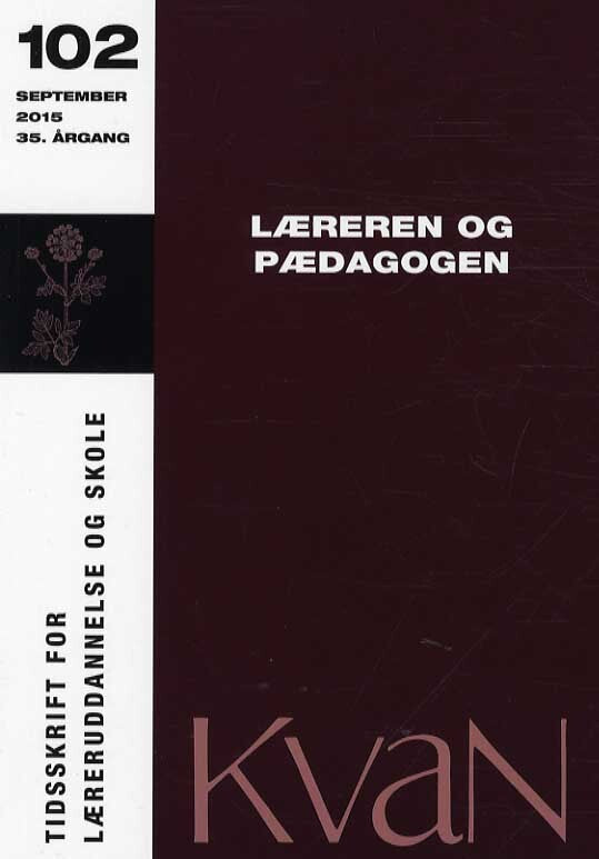 KvaN 102 - Læreren og pædagogen