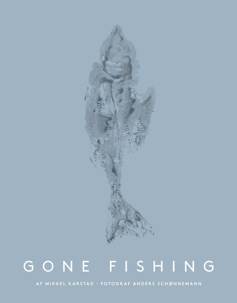 Gone fishing
