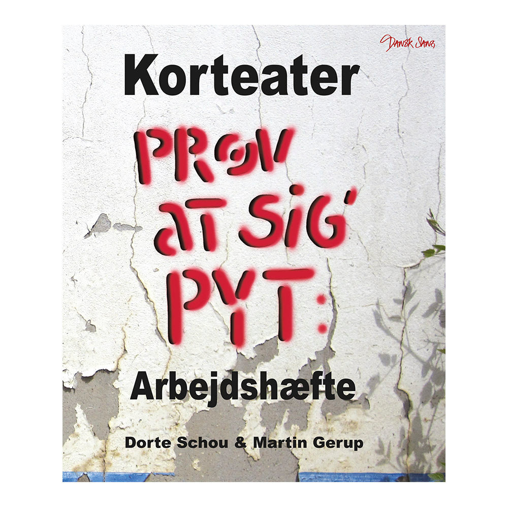 Prøv at sig' pyt
