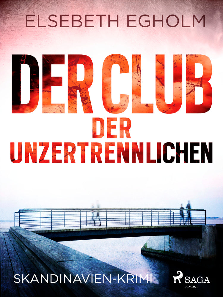 Der Club der Unzertrennlichen