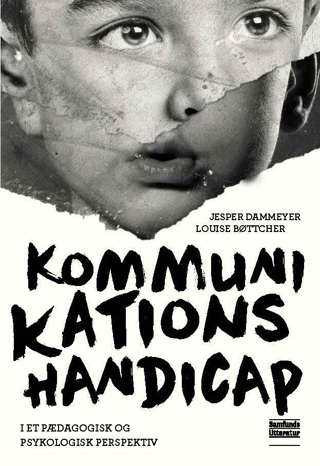 Kommunikationshandicap - i et pædagogisk og psykologisk perspektiv