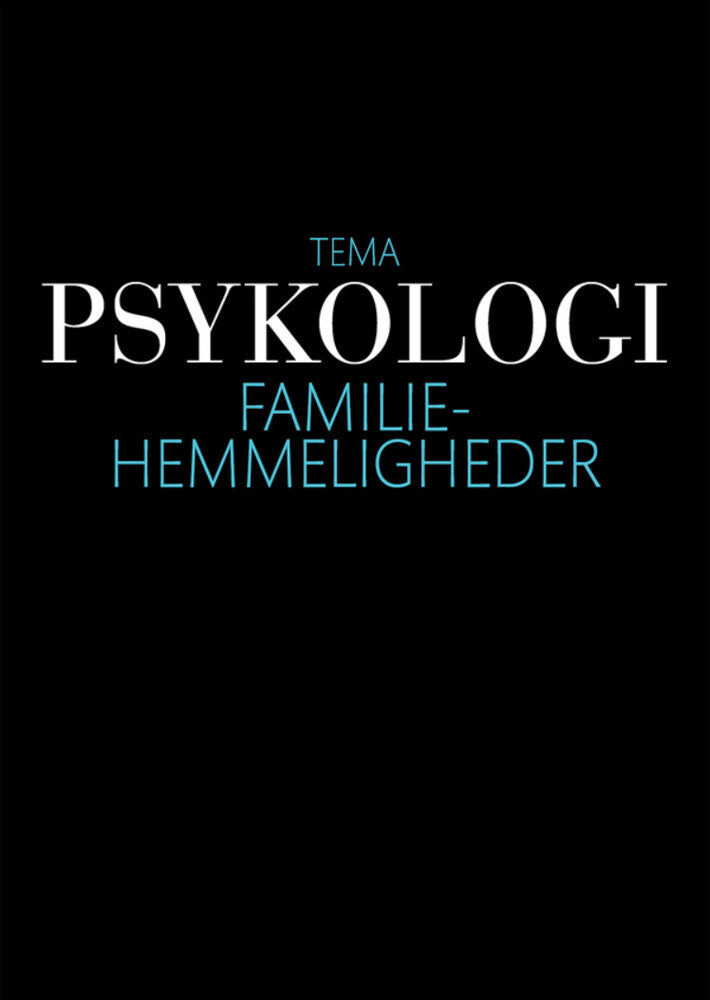 Psykologi - familiehemmeligheder