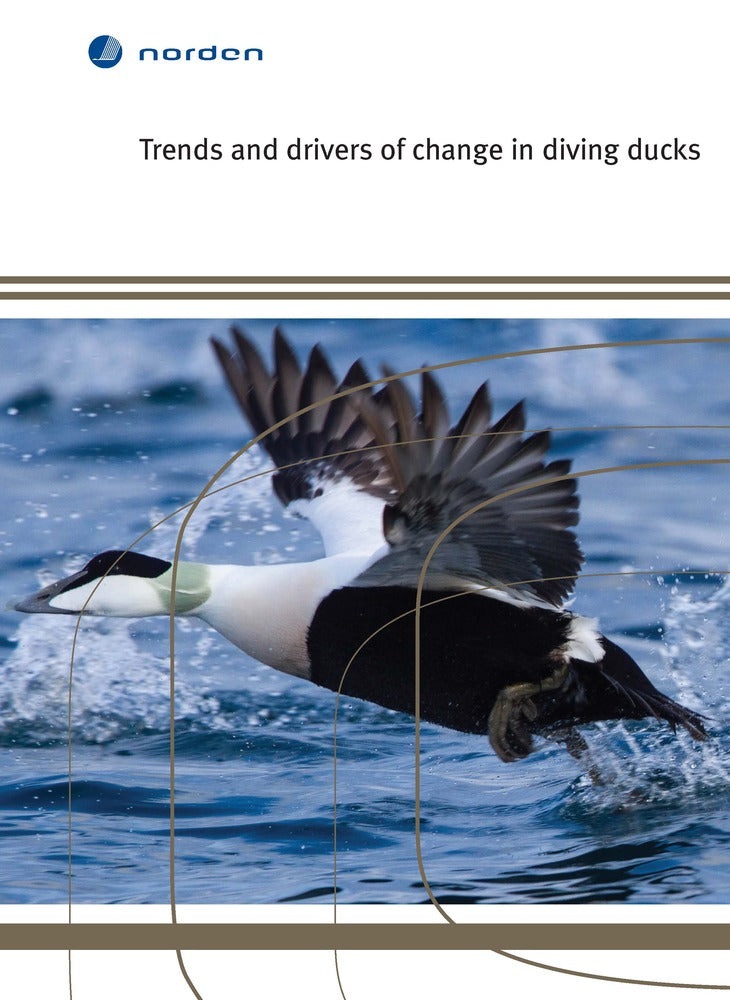 TemaNord Trends and drivers of change in diving ducks