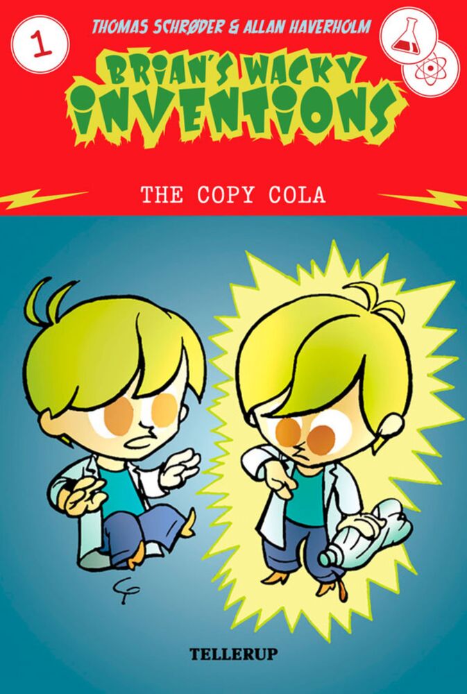 Brian's Wacky Inventions #1: The Copy Cola