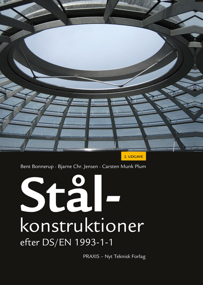 Stålkonstruktioner efter DS/EN 1993-1-1
