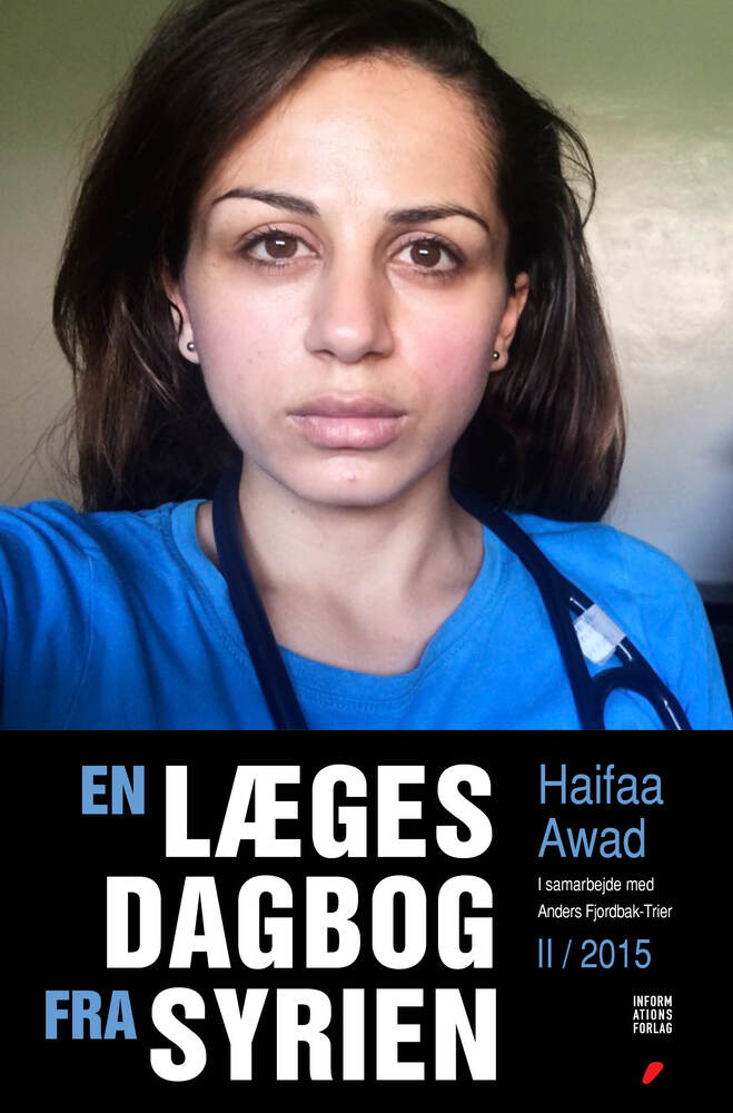 En læges dagbog fra Syrien II