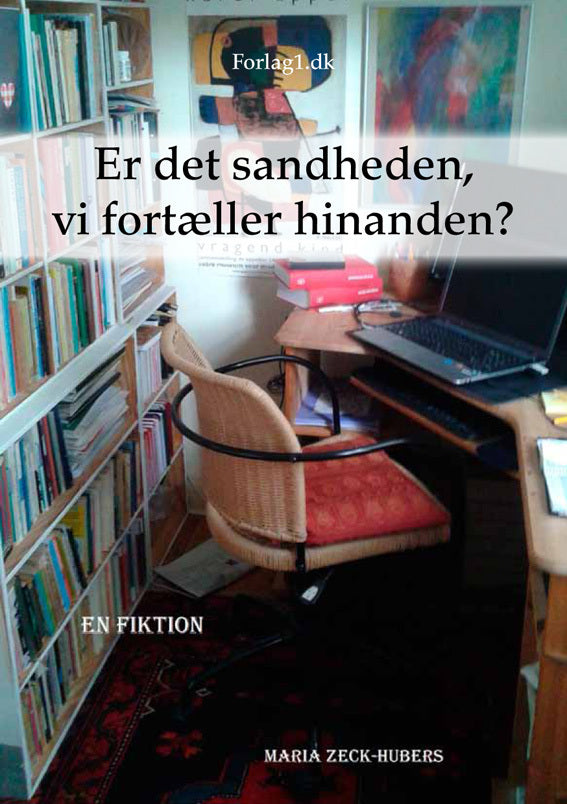 Er det sandheden, vi fortæller hinanden?
