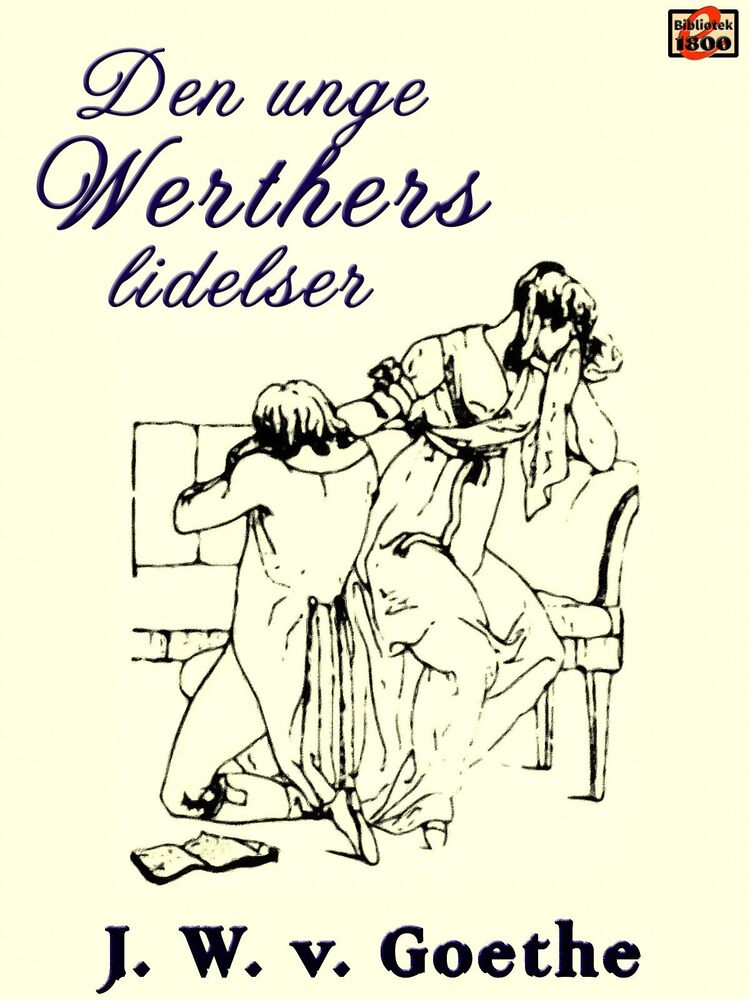 Den unge Werthers lidelser