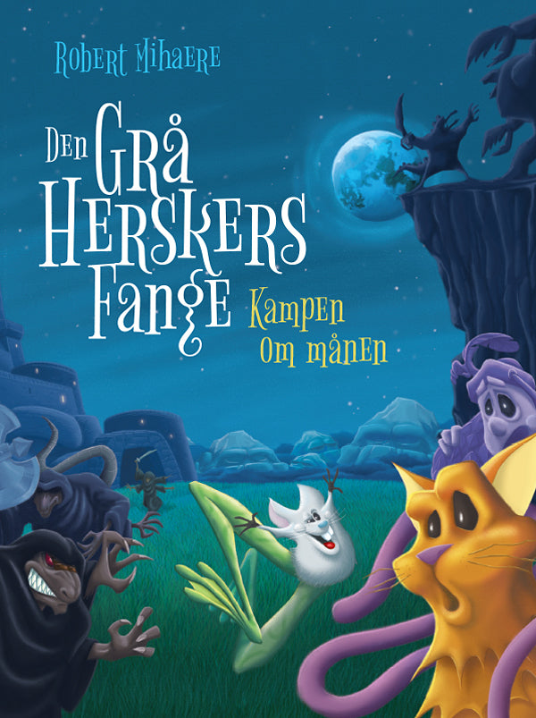 Den grå herskers fange - kampen om månen
