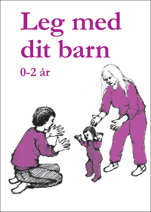 Leg med dit barn 0-2 år