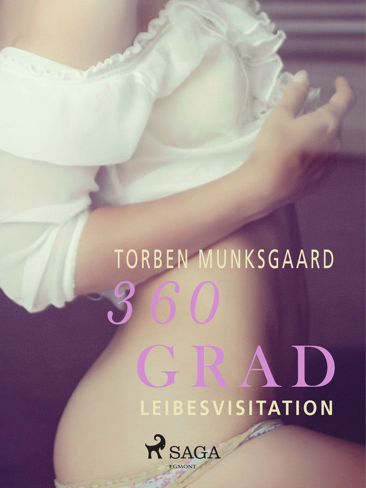 360 Grad - Leibesvisitation