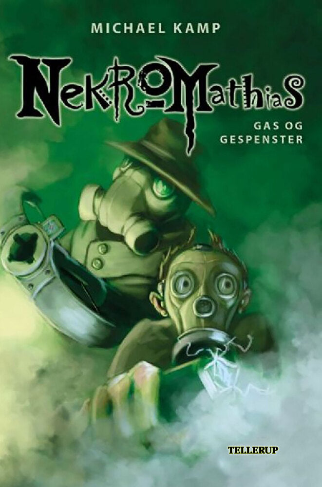 Nekromathias #3: Gas og gespenster