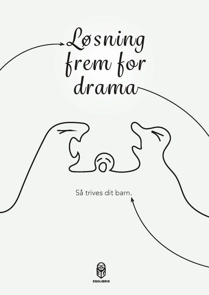 Løsning frem for drama