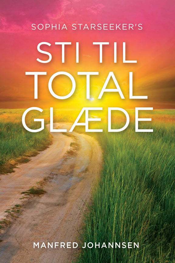 Sophia Starseeker's sti til total glæde