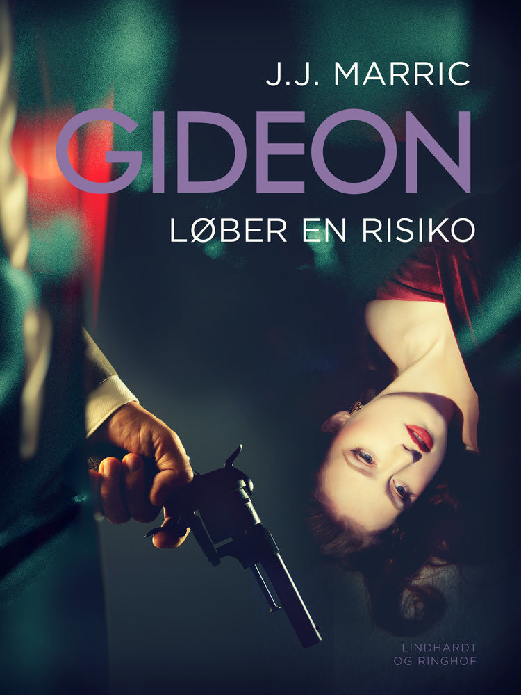 Gideon løber en risiko