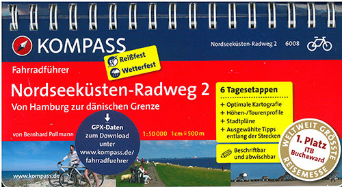 Nordseeküsten-Radweg 2 : Von Hamburg zur dänischen Grenze