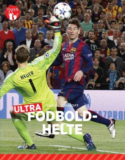 Fagklub, Ultra, Fodboldhelte