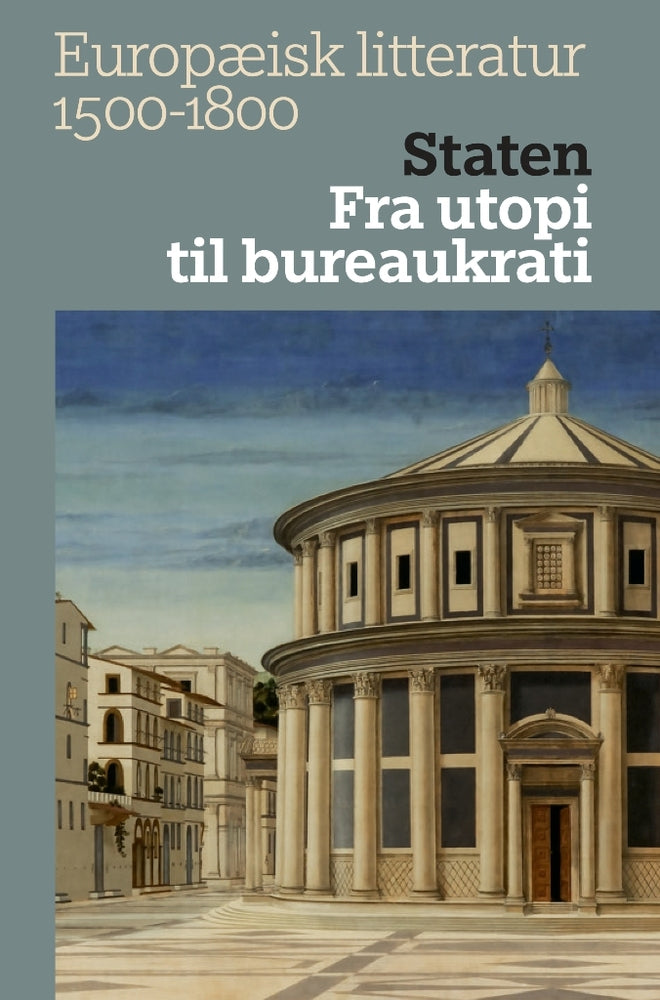 Europæisk litteratur 1500-1800. Staten