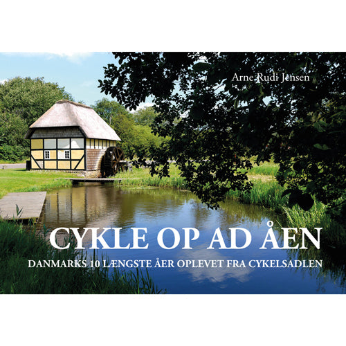 Cykle op ad åen