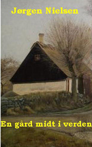 En gård midt i verden
