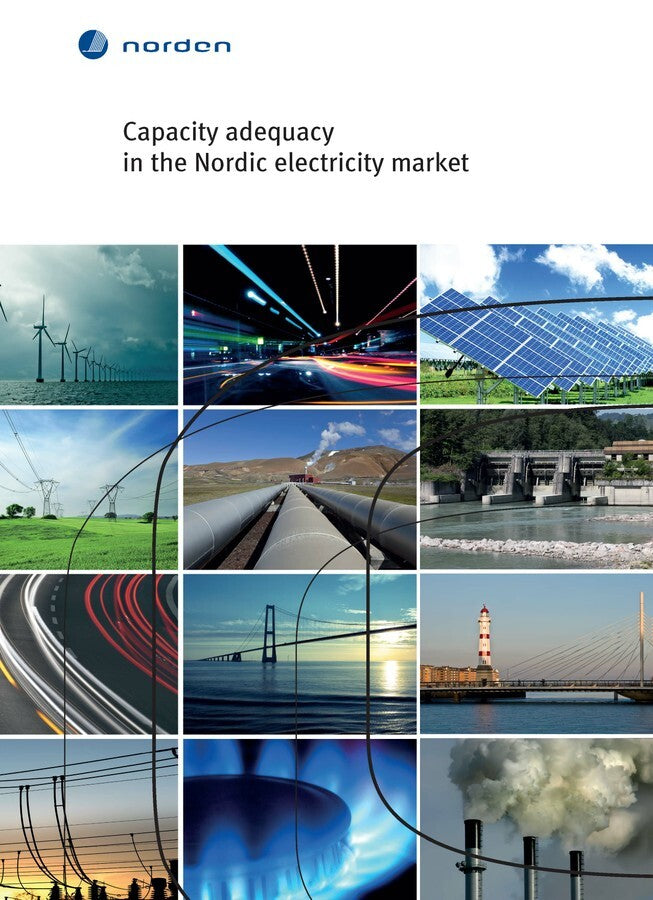 TemaNord Capacity adequacy in the Nordic electricity market