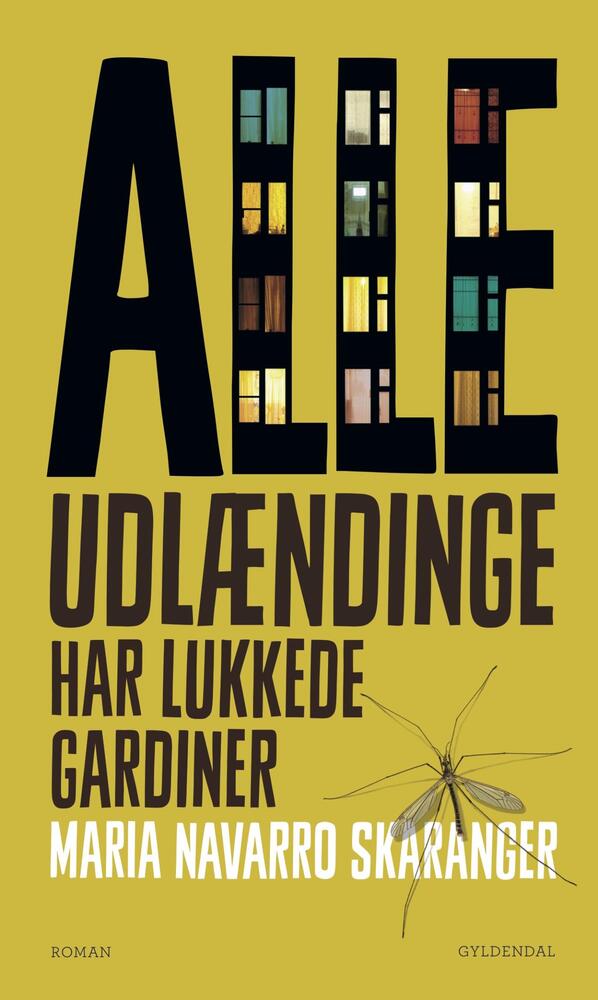 Alle udlændinge har lukkede gardiner