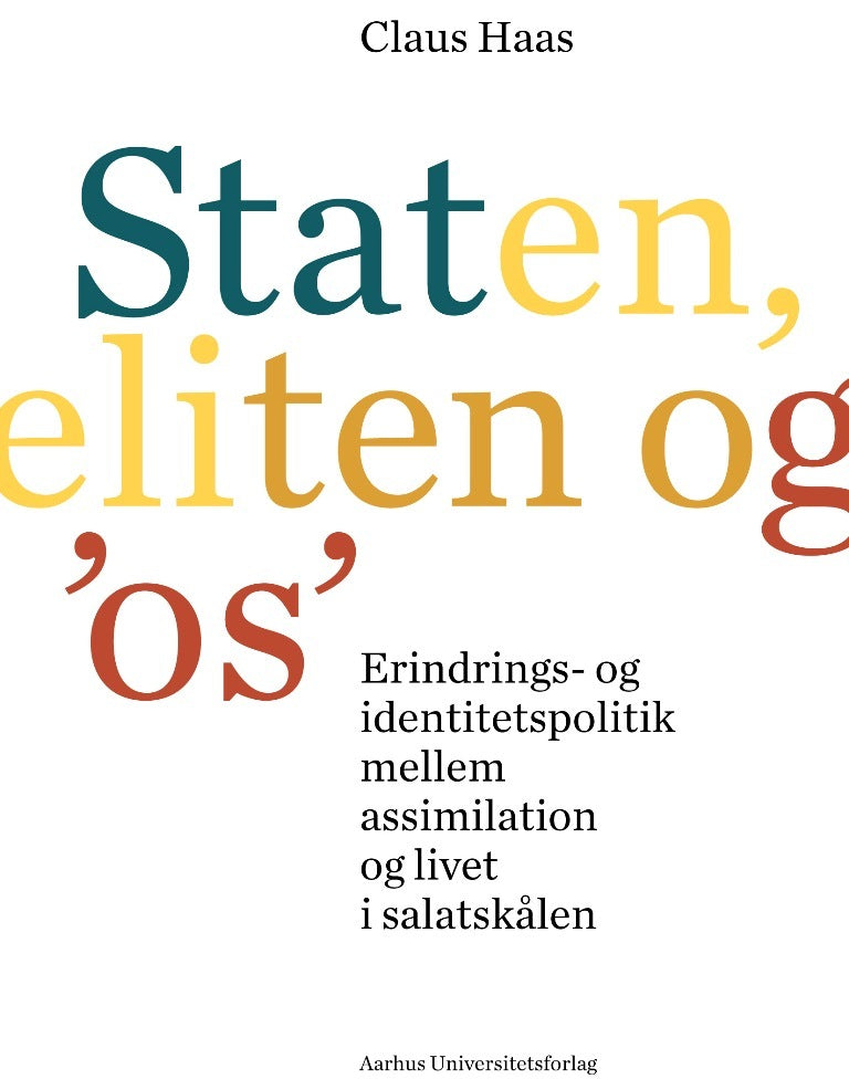 Staten, eliten og os