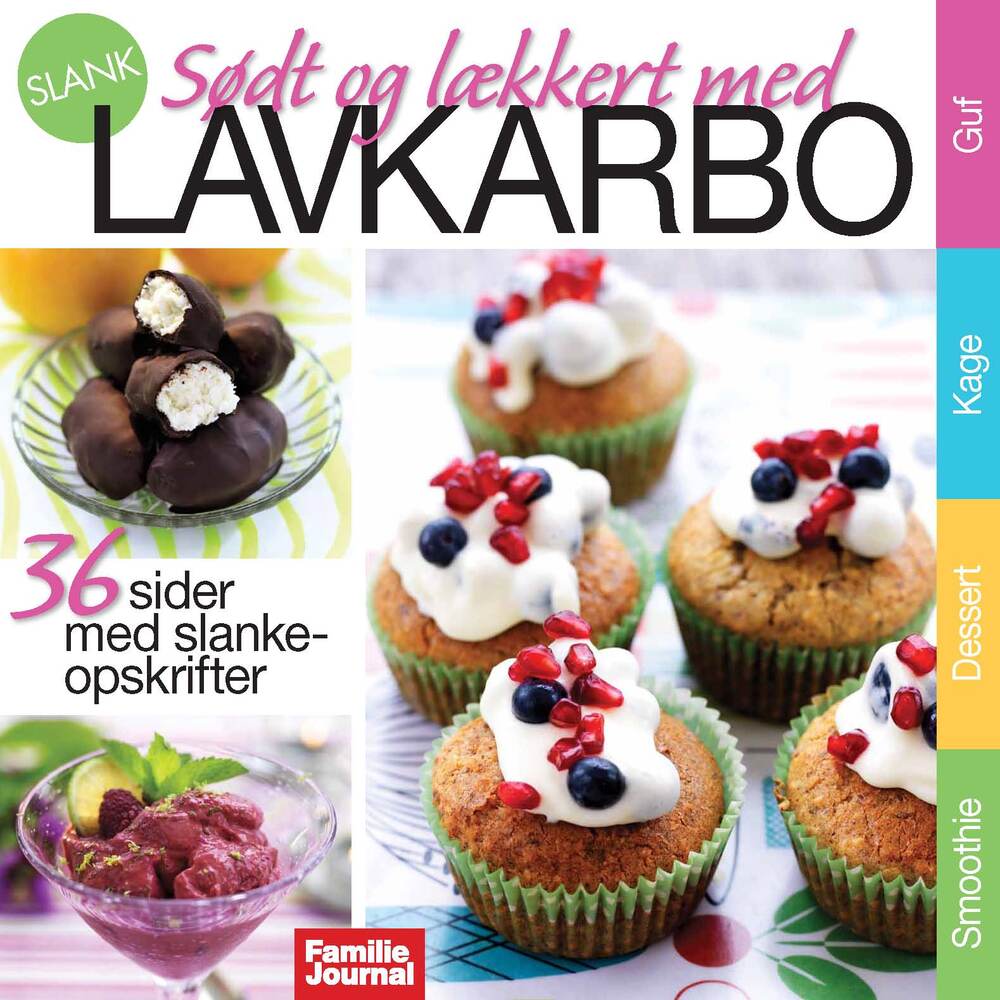 Sødt og lækkert med lavkarbo
